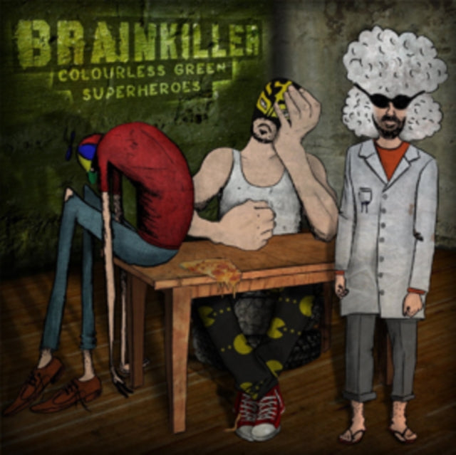 Brainkiller - Colourless Green Superheroes (CD)
