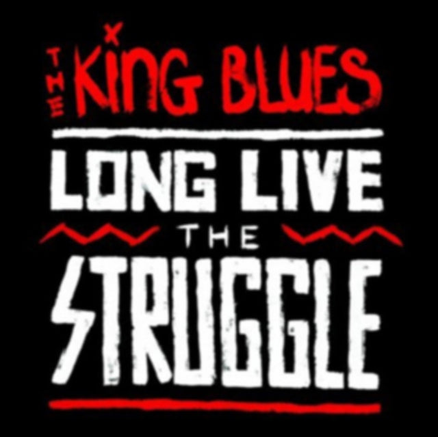 King Blues - Long Live The Struggle (CD)