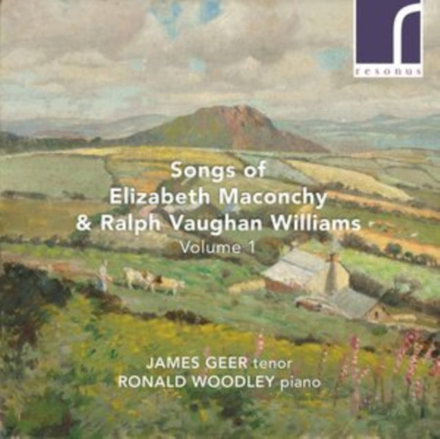 Geer / Woodley - Elizabeth Maconchy & Ralph Vaughan Williams: Songs / Vol. 1 (CD)