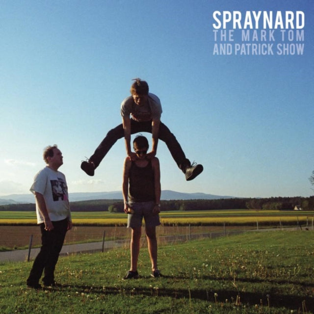 Spraynard - The Mark. Tom And Patrick Show (Vinyl)