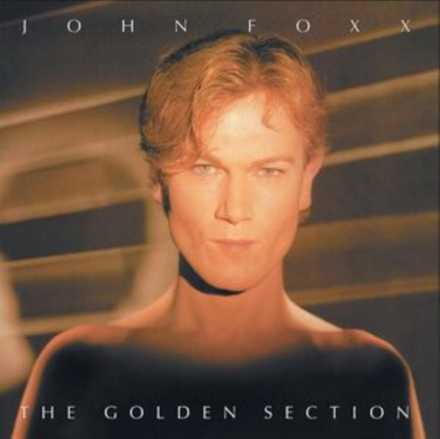 John Foxx - The Golden Section (Vinyl)