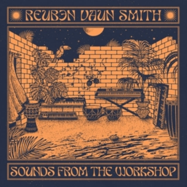 Reuben Vaun Smith - Sounds From The Workshop (Vinyl)