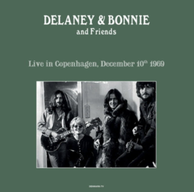 Delaney & Bonnie And Friends - Live In Copenhagen 10/12/69 (Vinyl)