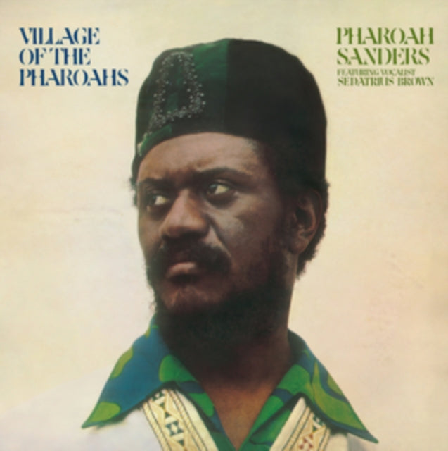 Pharoah Sanders Village Of The Pharoahs (https://lasgo.dmmserver.com/media/640/50606728/5060672889414.jpg)