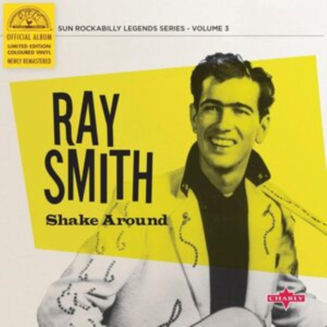 Ray Smith - Shake Around (Yellow Vinyl) (10 inch Single)
