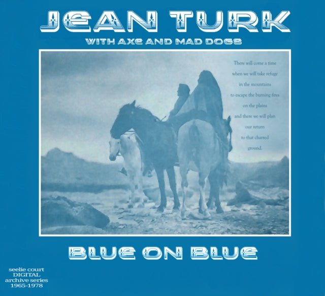 Jean Turk / Axe & Mad Dogs - Blue On Blue (1976. UK) (CD)