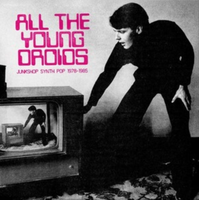 Various - All The Young Droids - Junkshop Synth Pop 1978-85 (CD)