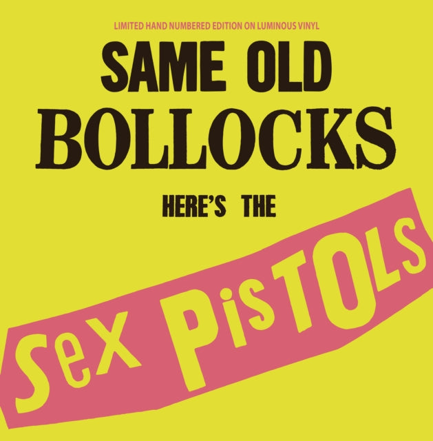 Sex Pistols - Same Old Bollocks (Luminous Vinyl) (Vinyl)