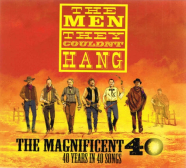Men They Couldnt Hang - The Magnificent 40 - 40 Years In 40 Songs (CD)
