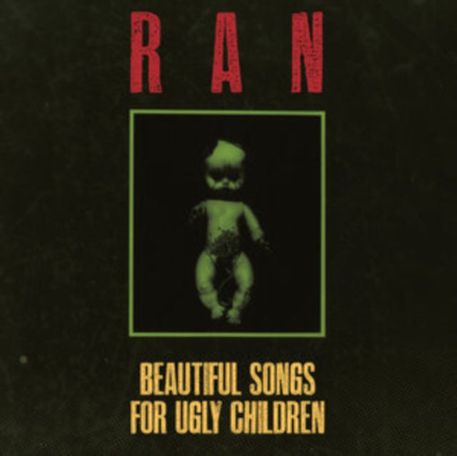 Ran - Beautiful Songs For Ugly Children (CD)