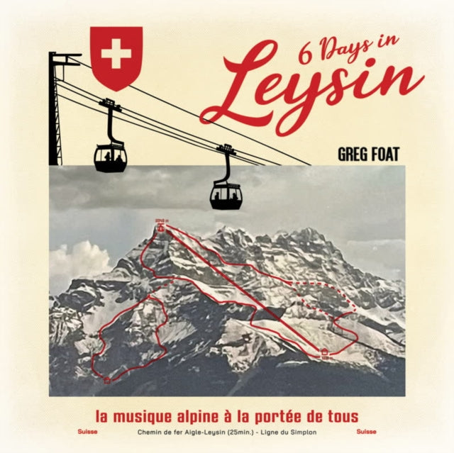 Greg Foat - 6 Days In Leysin (Vinyl)