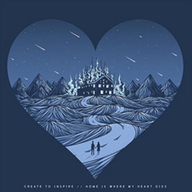 Create To Inspire - Home Is Where My Heart Dies (CD)