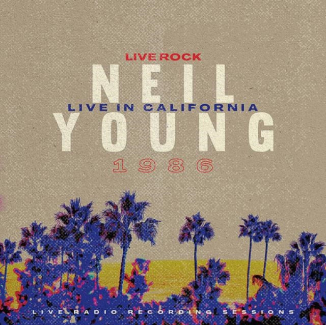 Neil Young - Live In California 1986 (Vinyl)