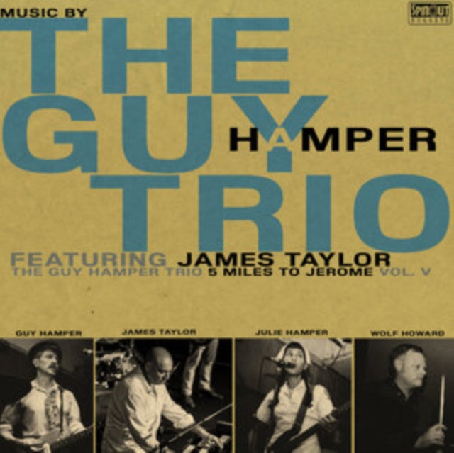 Guy Hamper Trio - 5 Miles To Jerome (Feat. James Taylor) (CD)