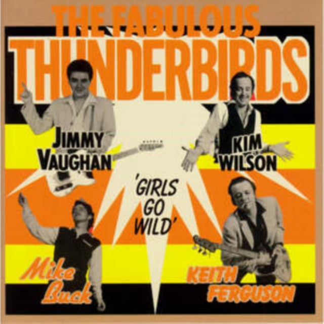 Fabulous Thunderbirds - Girls Go Wild (Blue Vinyl) (Vinyl)
