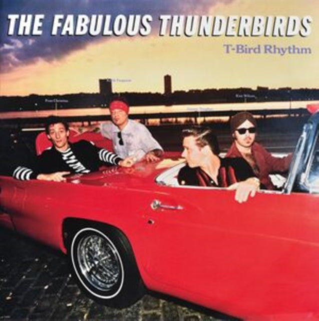 Fabulous Thunderbirds - T-Bird Rhythm (Vinyl)