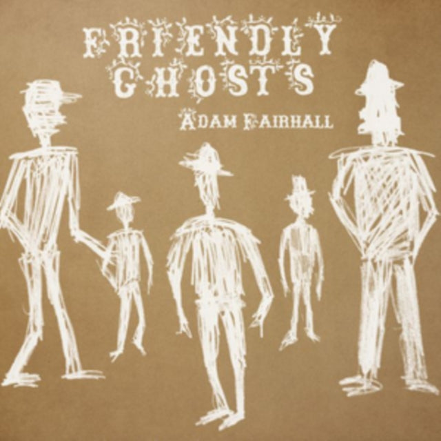 Adam Fairhall - Friendly Ghosts (CD)