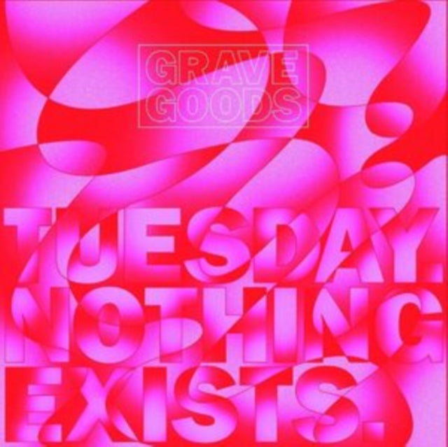 Grave Goods - Tuesday. Nothing Exists. (Dinked Vinyl) (Vinyl)