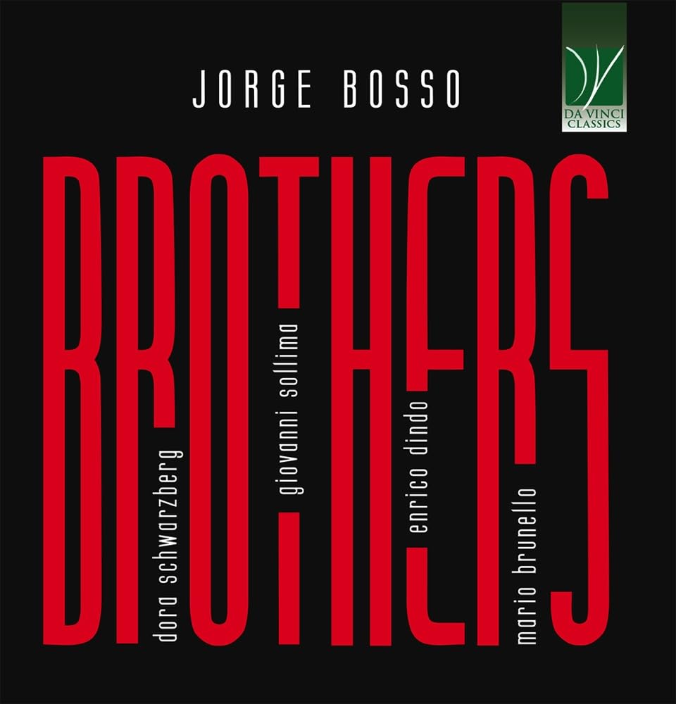Mario Brunello / Enrico Dindo / Giovanni Sollima / Jorge Bosso - Jorge Bosso: Brothers (CD)