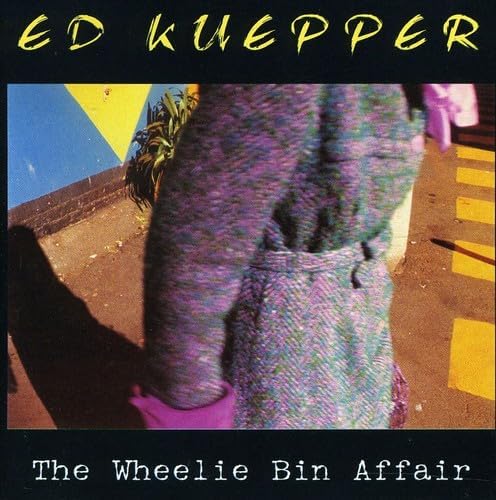 Ed Kuepper - The Wheelie Bin Affair (CD)