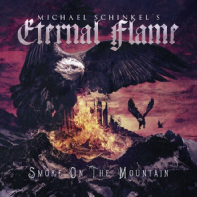 Michael Schinkels Eternal Flame - Smoke On The Montain (CD)