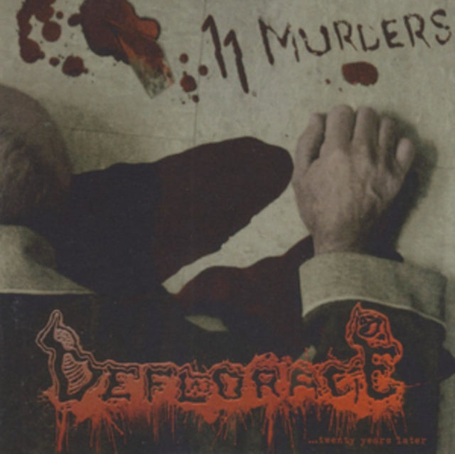 Deflorace - 11 Murders... Twenty Years Later (CD)