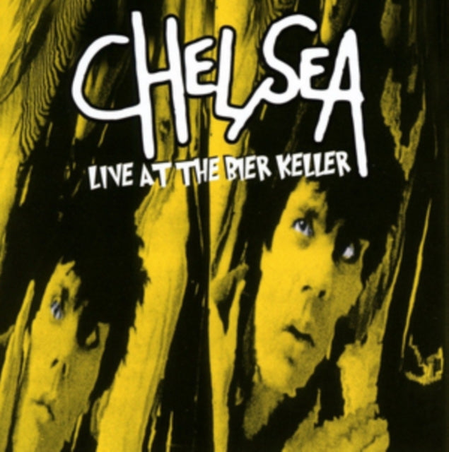 Chelsea - Live At The Bier Keller (CD)