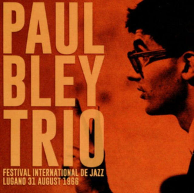 Paul Bley Trio - Festival International De Jazz (CD)