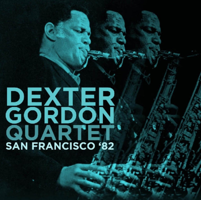 Dexter Gordon Quartet - San Francisco 82 (CD)