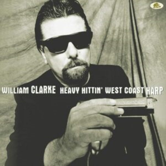 William Clarke - Heavy Hittin West Coast Harp (Vinyl)