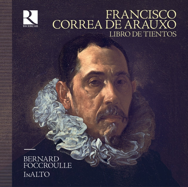 Bernard Foccroulle / Inalto / Lambert Colson - De Arauxo: Libro De Tientos (CD)