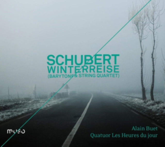 Alain Buet / Les Heures Du Jour - Schubert: Winterreise (Barytone & String Quartet) (CD)