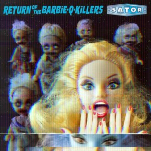 Sator - Return Of The Barbie-Q-Killers (CD)