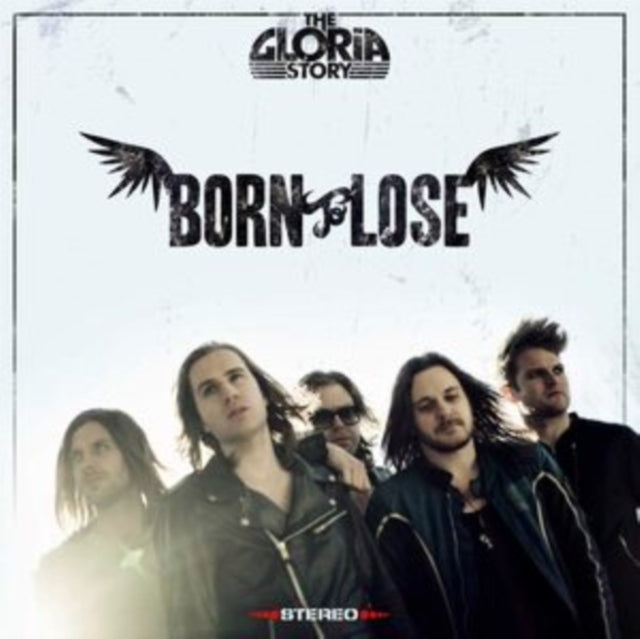 Gloria Story - Born To Lose (Vinyl)