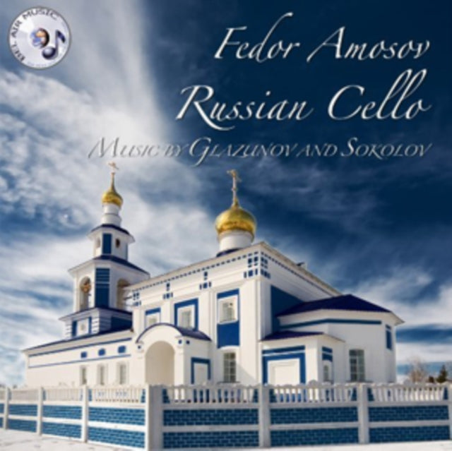 Fedor Amosov - Russian Cello - Music By Glazunov & Sokolov (CD)