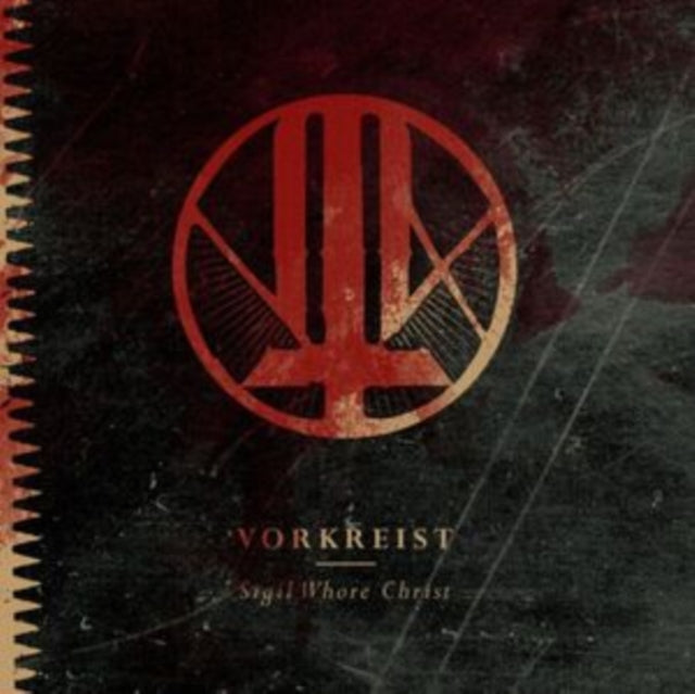 Vorkreist - Sigil Whore Christ (CD)