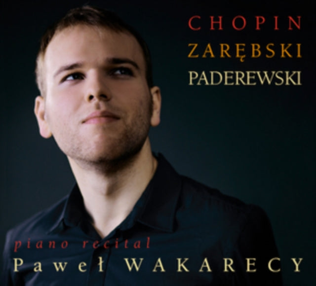 Pawel Wakarecy - Chopinpiano Recital (CD)