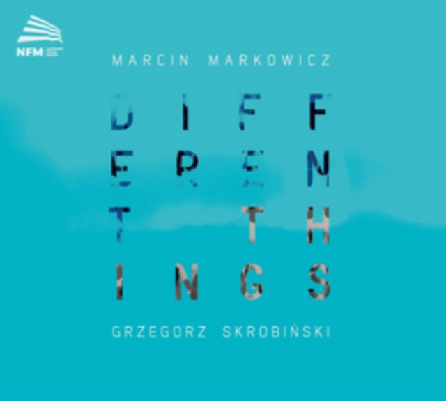 Markowicz/Skrobinski - Different Things (CD)