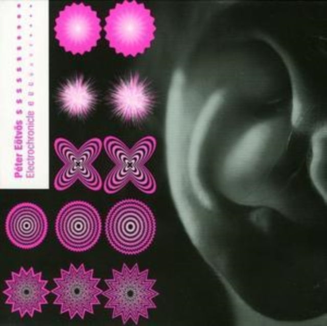 Peter Eotvos - Electrochronicle (CD)