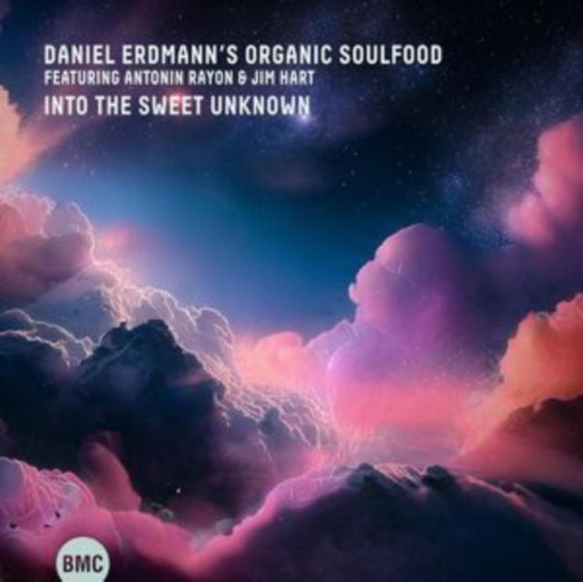 Daniel Erdmannns Organic Soulfood - Into The Sweet Unknown (CD)