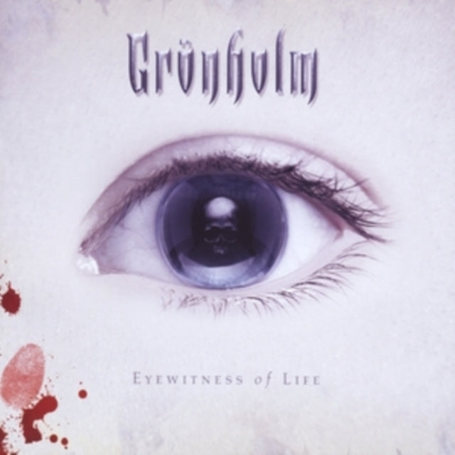 Gronholm - Eyewitness Of Life (CD)