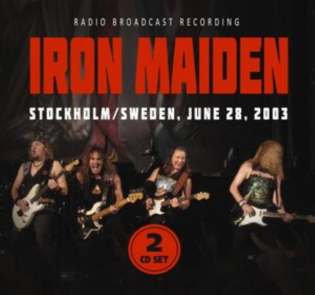 Iron Maiden - Stockholm / Sweden. June 28. 2003 (CD)