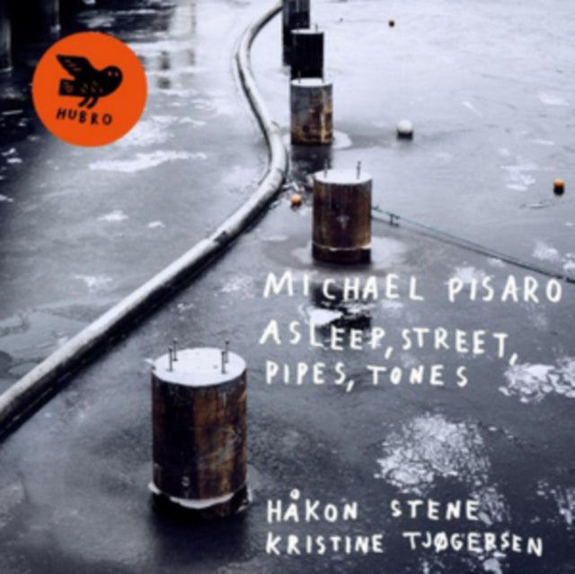 Michael Pisaro / Hakon Stene & Kristine Tjogersen - Asleep. Street. Pipes. Tones (CD)