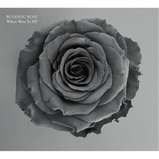 Budding Rose - Where Were Ye All (CD)