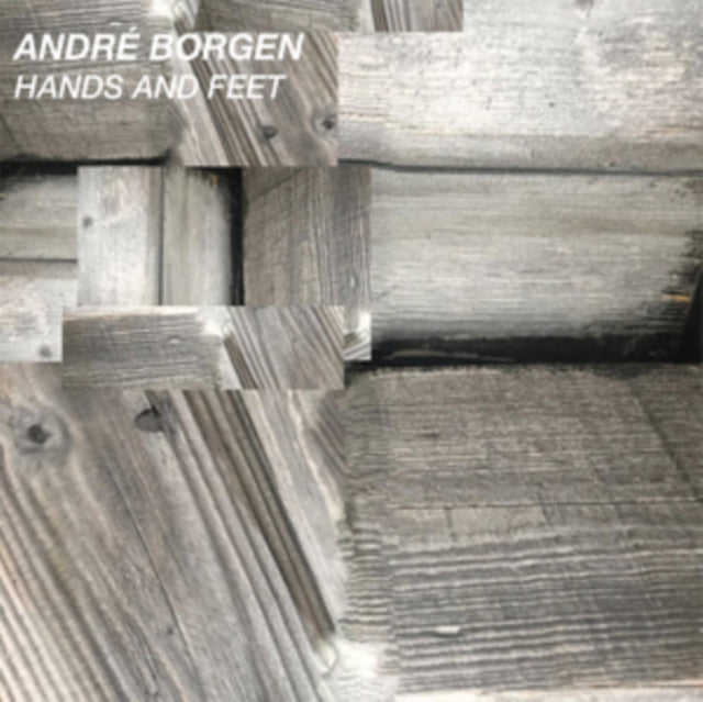 Andre Borgen - Hands And Feet (Vinyl)