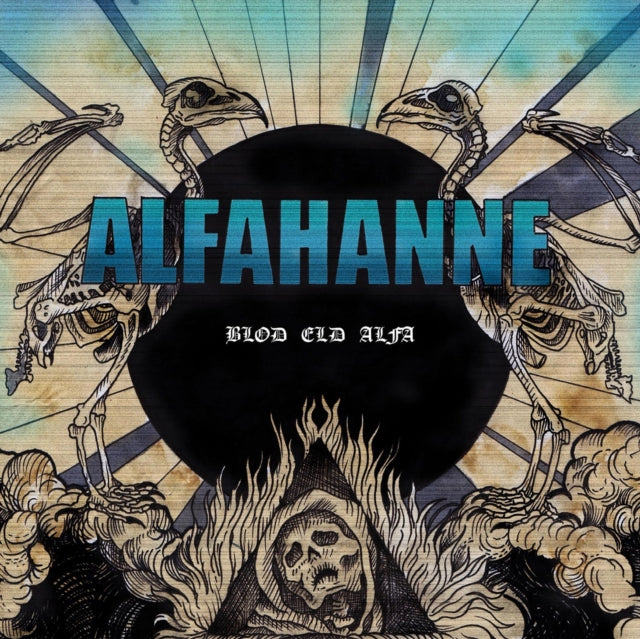 Alfahanne - Blod Eld Alfa (CD)