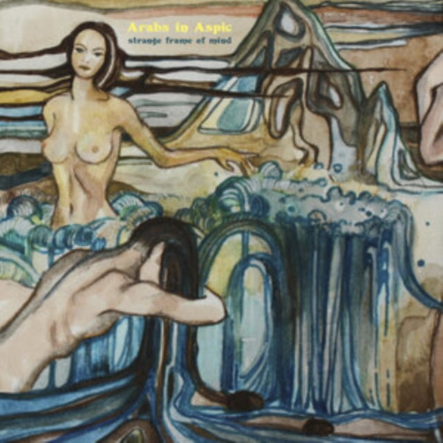 Arabs In Aspic - Strange Frame Of Mind (Vinyl)