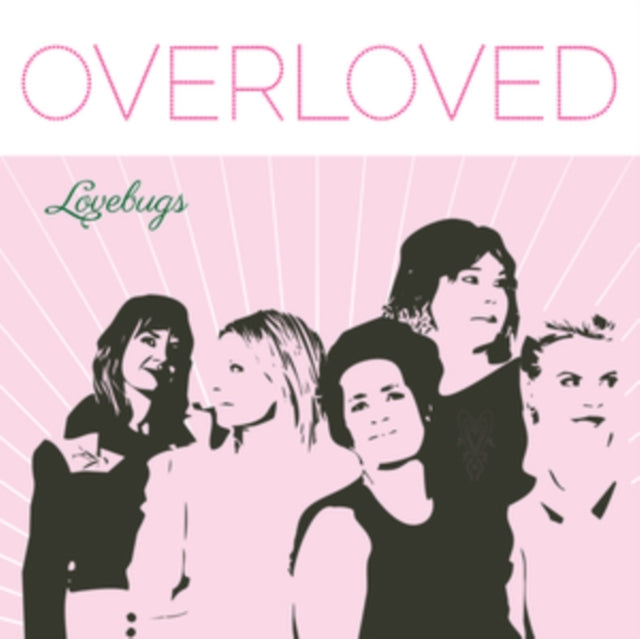 Lovebugs - Overloved (LIMITED Pink Vinyl) (Vinyl)