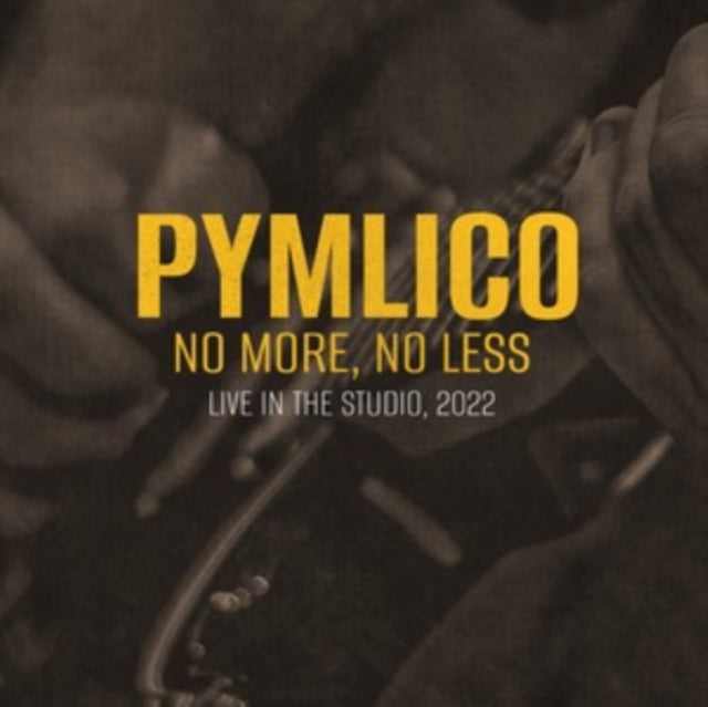 Pymlico - No More. No Less (CD)
