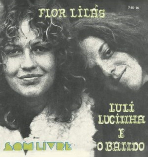 Luli Lucinha E O Bando - Flor Lilas (Vinyl Single)